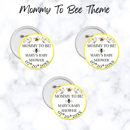 Mommy To Bee Button